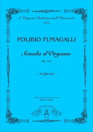 Fumagalli, Polibio Scuola d'organo, op 233. 15 pezzi