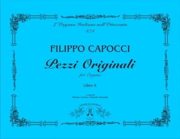 Capocci, Filippo Pezzi originali per organo, vol. 10