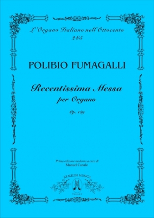 Fumagalli, Polibio Recentissima Messa per Organo, op. 189