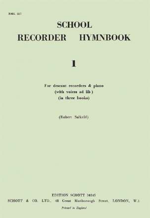 School Recorder Hymnbook Vol. 1 fr 2 Sopran-Blockflten und Klavier (mit Gesang ad lib.)