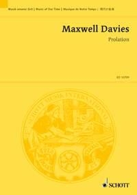 Maxwell Davies, Sir Peter Prolation fr Orchester Studienpartitur