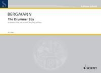 Bergmann, Walter The Drummer Boy - Der kleine Trommler fr Kinderchor (Mez) mit Blockflten, Schlagzeug und Klavier Partitur