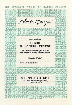 O God When Thou Went'st fr 5 Soli und Chor (SATB) mit Orgel oder Streicherbegleitung Chorpartitur