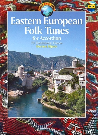 Eastern European Folk Tunes (+CD): for accordion