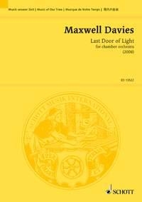 Maxwell Davies, Sir Peter Last Door of Light for chamber orchestra Kammerorchester Studienpartitur
