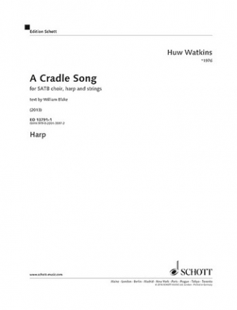 ED13791-01 Huw Watkins, A cradle song (2013) for SATB choir, harp and strings Harfe