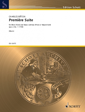 Bton, Charles, Premire Suite op. 2/1 Oboe (Flte) und Basso continuo (Klavier oder Cembalo)