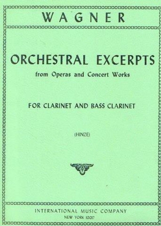 Richard Wagner, Orchestral Excerpts (Hinze) Clarinet