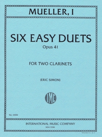 I. Mueller, 6 Duetti Facili Op. 41 (Simon) 2 Klarinetten