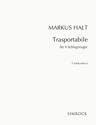 Trasportabile fr 4 Schlagzeuger Partitur und Stimmen