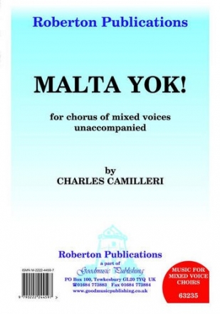 Malta Yok for mixed chorus a cappella score (la)