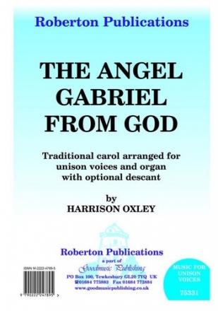 The Angel Gabriel from God for unison voices (chorus) and orgen (descant ad lib) score