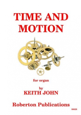 Time and Motion for organ