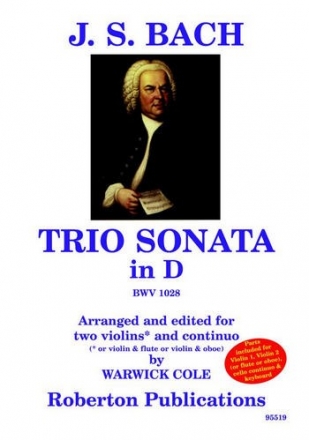 Trio Sonata in D Major BWV1028 for 2 violins (violin and oboe/flute) and Bc score and parts (Bc realized)