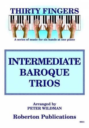 Intermediate Baroque Trios for piano 6 hands score