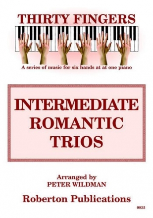 Intermediate romantice Trios for piano 6 hands score