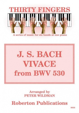 Vivace from Trio Sonata no.6 BWV530 for piano 6 hands score