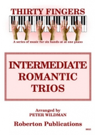 Thirty Fingers - Intermediate romantic Trios  Practice CD
