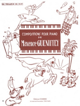 GUENIFFEY Maxence Le Veilleur de nuit piano Partition