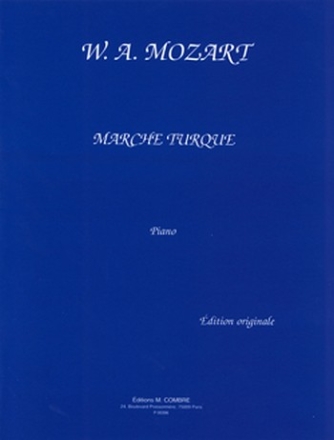 MOZART Wolfgang Amadeus Marche turque extr. Sonate KV331 piano Partition