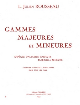 ROUSSEAU L. J. Gammes majeures et mineures piano Partition