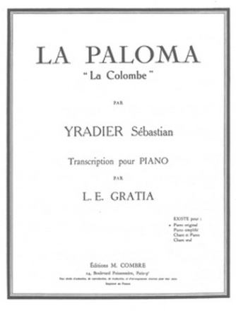 YRADIER Sebastian de La Paloma (La Colombe) piano Partition