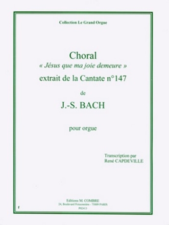 BACH Johann Sebastian Choral Jsus que ma joie demeure extr. Cantate n147 orgue Partition