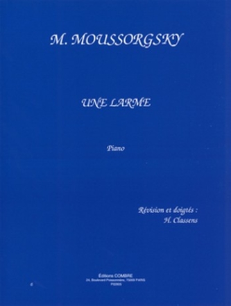 MOUSSORGSKY Modeste Une larme piano Partition