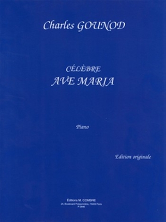 GOUNOD Charles Ave Maria piano Partition