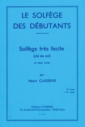 CLASSENS Henri Solfge des dbutants - cl de sol Vol.2 formation musicale Partition