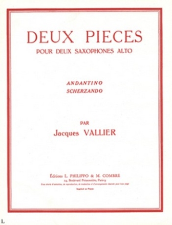 VALLIER Jacques Pices (2) Andantino - Scherzando 2 saxophones altos Partition