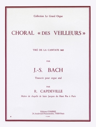 Choral des veilleurs de la cantate BWV140 pour orgue