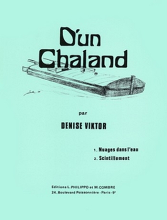 VIKTOR Denise D'un chaland (Nuages dans l'eau - Scintillement) piano Partition