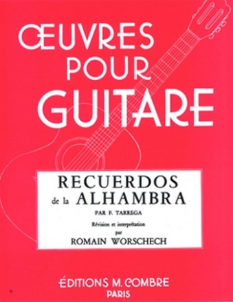 TARREGA Francisco Recuerdos de la Alhambra guitare Partition