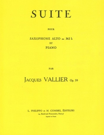 VALLIER Jacques Suite Op.59 saxophone et piano Partition