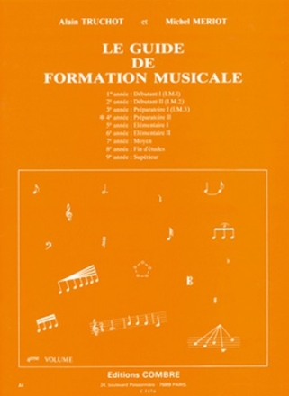 TRUCHOT Alain / MERIOT Michel Guide de formation musicale Vol.4 - prparatoire 2 formation musicale Partition