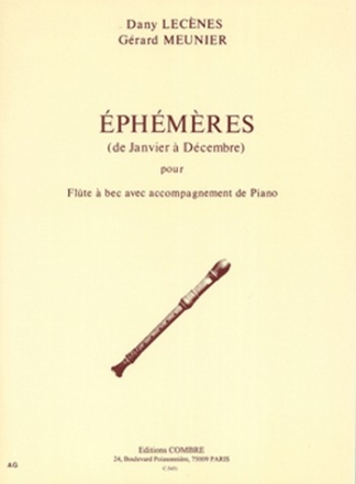LECENES Dany / MEUNIER Grard Ephmres Janvier  dcembre flte  bec et piano Partition