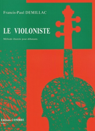 DEMILLAC Francis-Paul Le violoniste - mthode illustre dbutants violon Partition