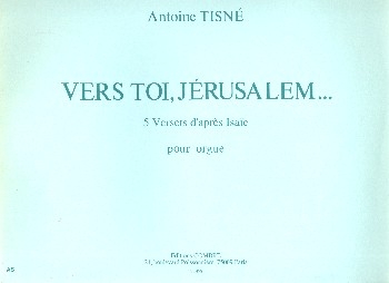 Vers toi, Jrusalem pour orgue