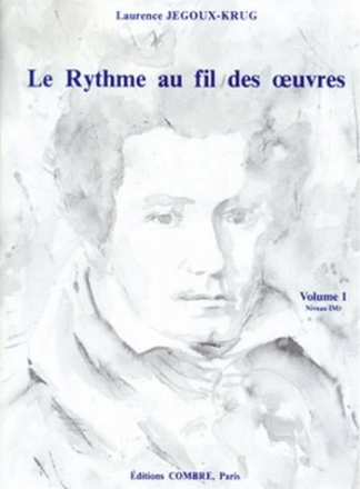 Le rythme au fil des oeuvres vol.1 - niveau IM3  partition