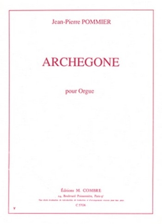 POMMIER Jean-Pierre Archgone orgue Partition