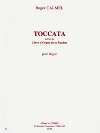 CALMEL Roger Toccata (du Livre d'orgue de la Passion) orgue Partition