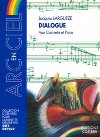 LARGUEZE Jacques Dialogue clarinette et piano Partition