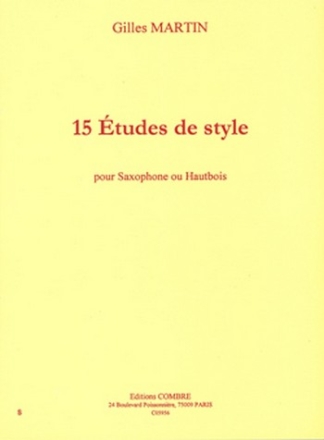 MARTIN Gilles Etudes de style (15) saxophone ou hautbois Partition