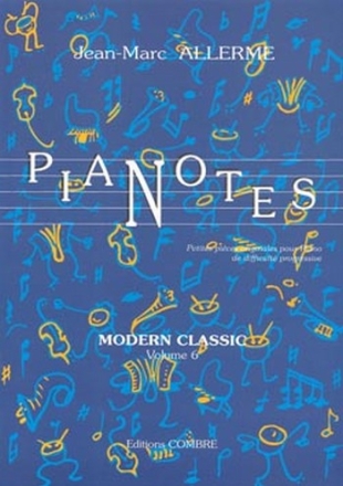 ALLERME Jean-Marc Pianotes Modern Classic Vol.6 piano Partition