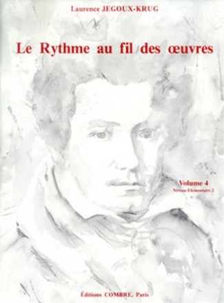 Le rythme au fil des oeuvres vol.4 - niveau 2C.2-3  partition