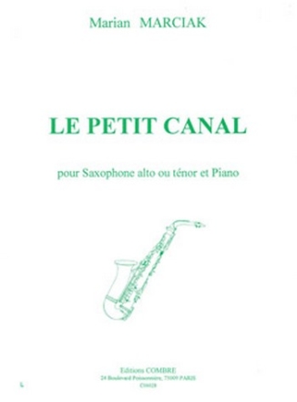Le petit canal pour saxophone alto (tenor) et piano