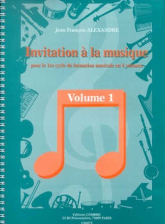 ALEXANDRE Jean Franois Invitation  la musique Vol.1 formation musicale Partition