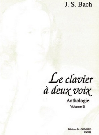 BACH Johann Sebastian Le Clavier  2 voix Vol.B (12 pices) piano Partition