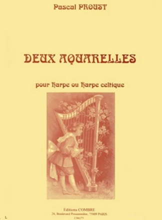 PROUST Pascal Aquarelles (2) harpe ou harpe celtique Partition